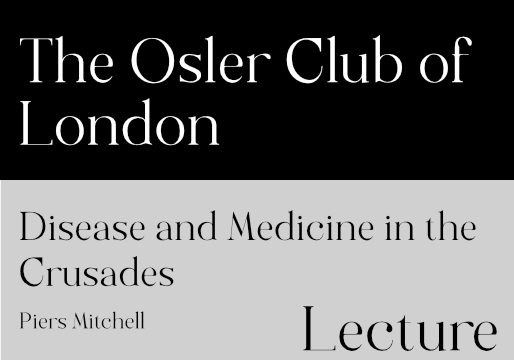 Disease-and-Medicine-in-the-Crusades-lecture